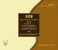 Book cover for 101 Questions and Answers About Standards, Assessment and Accountability