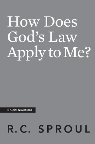 Cover of How Does God's Law Apply to Me?