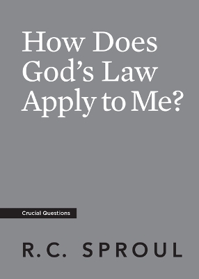 Book cover for How Does God's Law Apply to Me?