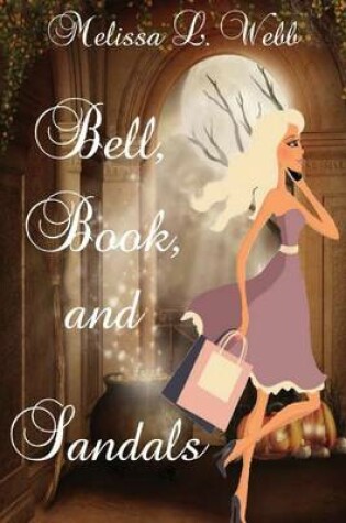 Cover of Bell, Book, and Sandals