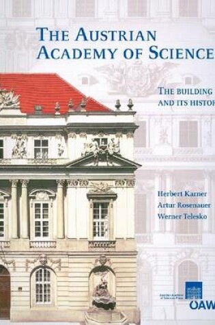 Cover of The Austrian Academy of Sciences. the Building and Its History