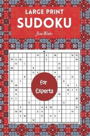 Cover of Large print Sudoku for Experts