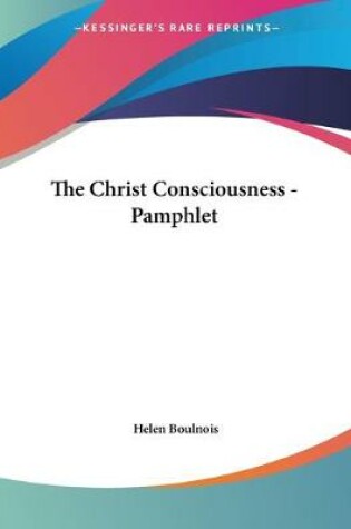 Cover of The Christ Consciousness - Pamphlet