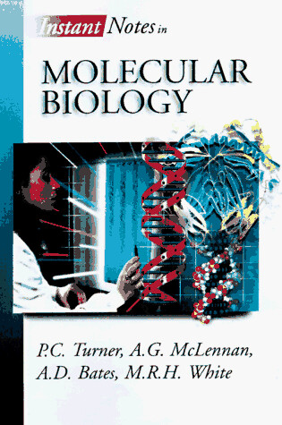 Cover of Instant Notes in Molecular Biology