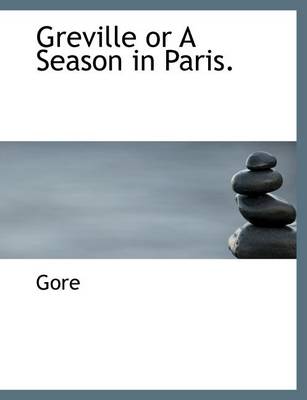 Book cover for Greville or a Season in Paris.