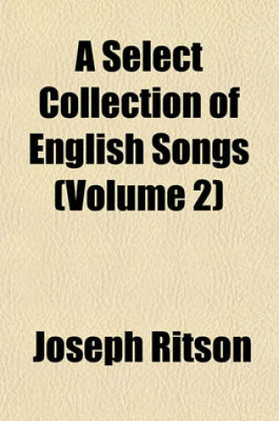 Cover of A Select Collection of English Songs (Volume 2)