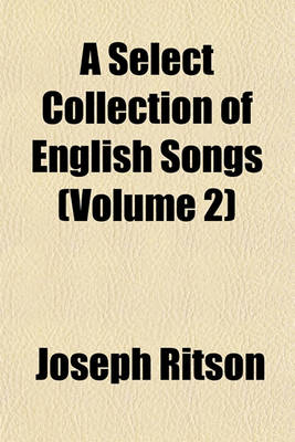 Book cover for A Select Collection of English Songs (Volume 2)