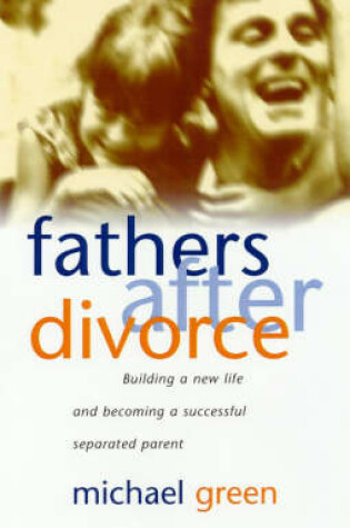 Cover of Fathers After Divorce