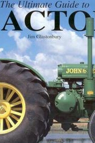 Cover of The Ultimate Guide to Tractors