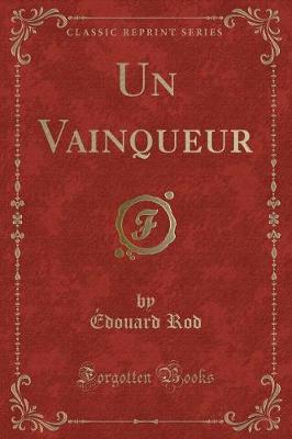 Book cover for Un Vainqueur (Classic Reprint)