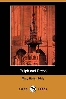 Book cover for Pulpit and Press (Dodo Press)