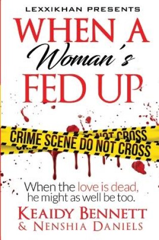 Cover of When a Woman's Fed Up