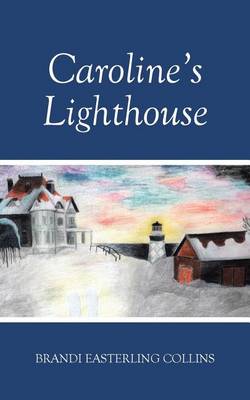 Book cover for Caroline's Lighthouse