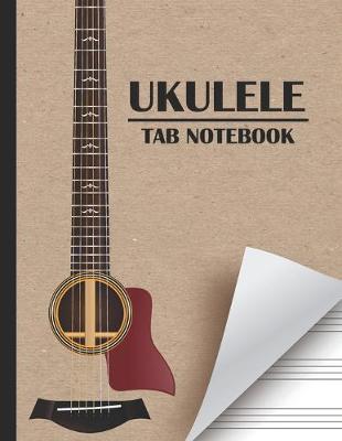 Book cover for Ukulele Tab Notebook