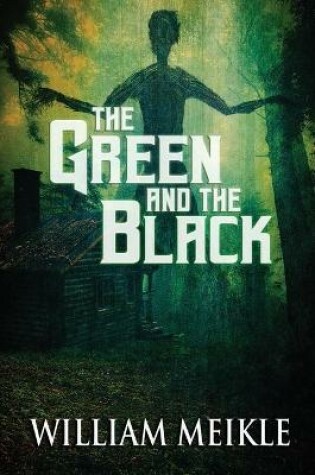 Cover of The Green and the Black
