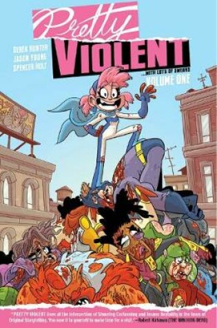 Cover of Pretty Violent Volume 1