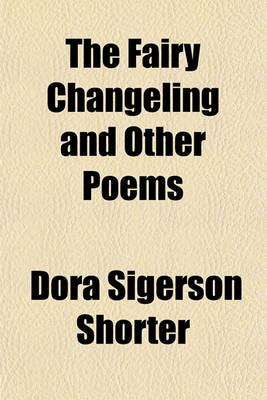 Book cover for The Fairy Changeling and Other Poems