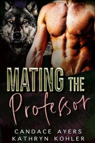 Cover of Mating the Professor