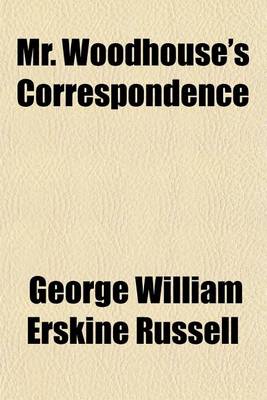 Book cover for Mr. Woodhouse's Correspondence