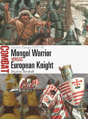 Book cover for Mongol Warrior vs European Knight