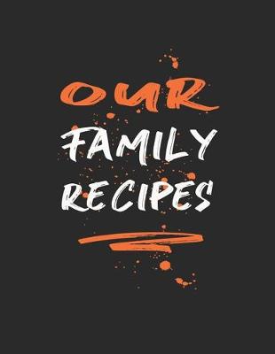 Cover of Our Family Recipes Journal