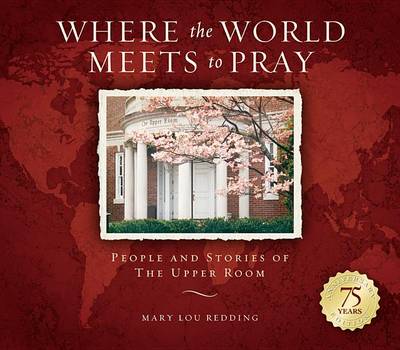 Book cover for Where the World Meets to Pray