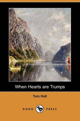 Book cover for When Hearts Are Trumps (Dodo Press)