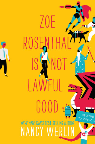 Cover of Zoe Rosenthal Is Not Lawful Good