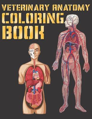 Book cover for veterinary anatomy coloring book