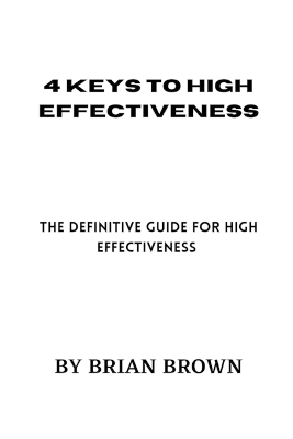 Book cover for 4 Keys to High Effectiveness