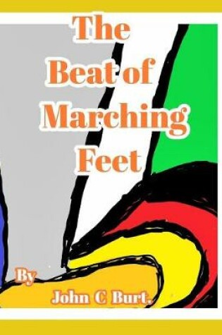 Cover of The Beat of Marching Feet.