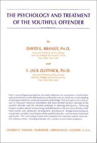 Book cover for The Psychology & Treatment of the Youthful Offender