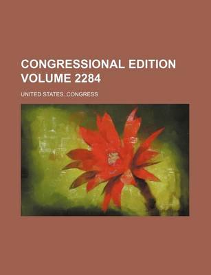 Book cover for Congressional Edition Volume 2284