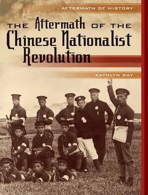 Book cover for The Aftermath of the Chinese Nationalist Revolution