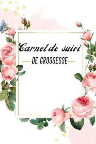 Cover of Carnet de suivi de grossesse