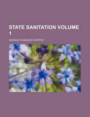 Book cover for State Sanitation Volume 1