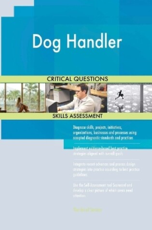 Cover of Dog Handler Critical Questions Skills Assessment