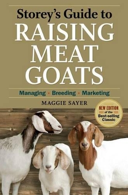 Book cover for Storey's Guide to Raising Meat Goats, 2nd Edition