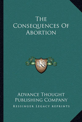 Book cover for The Consequences of Abortion