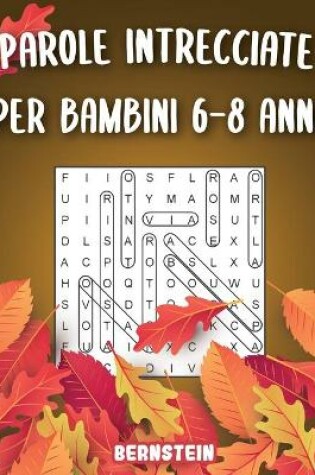 Cover of Parole intrecciate per bambini 6-8 anni