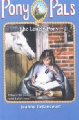 Cover of The Lonely Pony