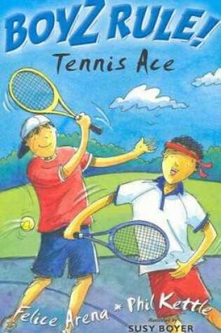 Cover of Boyz Rule 16: Tennis Ace