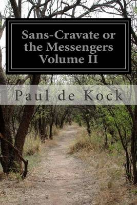 Book cover for Sans-Cravate or the Messengers Volume II