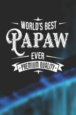 Cover of World's Best Papaw Ever Premium Quality