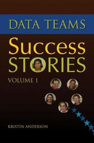 Cover of Data Teams Success Stories, Volume 1