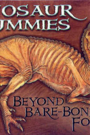 Cover of Dinosaur Mummies