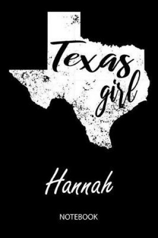 Cover of Texas Girl - Hannah - Notebook