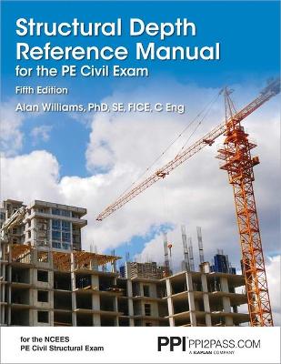 Book cover for Ppi Structural Depth Reference Manual for the Pe Civil Exam, 5th Edition - A Complete Reference Manual for the Pe Civil Structural Depth Exam
