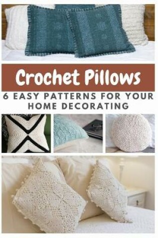 Cover of Crochet Pillows