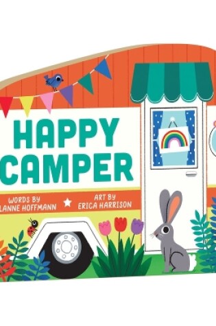 Cover of Happy Camper Shaped Board Book